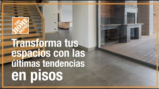 Conoce las nuevas tendencias pisos  Pisos  The Home Depot Mx [upl. by Lonna]