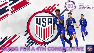 Can the USYNT win a 4th Consecutive CONCACAF U20 Championship [upl. by Nnylecoj]