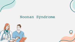 Noonan Syndrome [upl. by Llenaej]