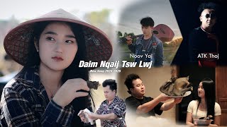 Daim Nqaij Tsw Lwj  Noov Yaj amp ATK Thoj  Music Video 20242025 [upl. by Yromem]