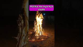 Holika Agni Me Kya Chize DaaleHolika Dahan VidhiHoli 2024 holikadahan shorts [upl. by Henarat]