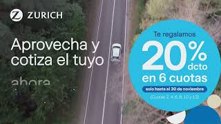 Contrata ahora tu Seguro de Auto Zurich y te regalamos un 20 de descuento en 6 cuotas [upl. by Sirrad]