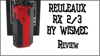 REULEAUX RX 23 BY WISMEC amp JAYBO [upl. by Adara489]