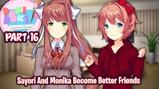 Sayori And Monika Become Better FriendsPart 16DDLC Salvation Remake MOD [upl. by Yahc]