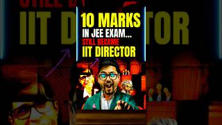 From 10 Marks in JEE to Becoming IIT Director😍😍jee jee2025 iit iitjee iitdirector iitmadras [upl. by Genesa]