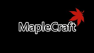 MapleCraft KPQ Version Trailer [upl. by Dylana]