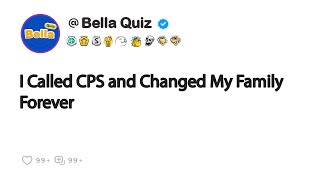 I Called CPS and Changed My Family Forever [upl. by Ardnu162]