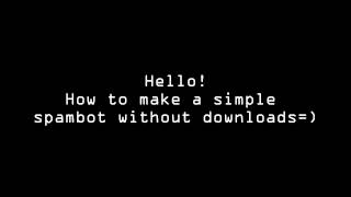 How to make a spambot in VBScript NO DOWNLOAD [upl. by Blackstock227]