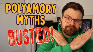 9 Myths About Polyamory [upl. by Oretna72]