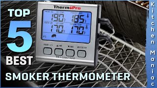 Top 5 Best Smoker Thermometers Review in 2023 [upl. by Lundin]