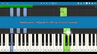 Reedzwann  Adakah Ini Mimpi Piano Tutorial [upl. by Gnort568]