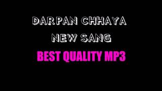 Darpan chaya new sangnepali movie darpan chaya sang [upl. by Anawqahs]