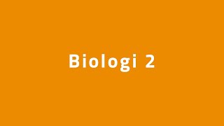 Biologi 2 [upl. by Tumer]