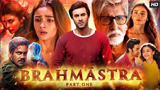 Brahmāstra Part One – Shiva  Ranveer Kapoor  Alia Bhatt full movie Brahmastra [upl. by Artekal593]