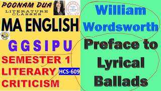 Wordsworth Preface to Lyrical Ballad Literary Criticism GGSIPU IGNOU MEG 05 DU Lecture Poonam Dua [upl. by Phiona]