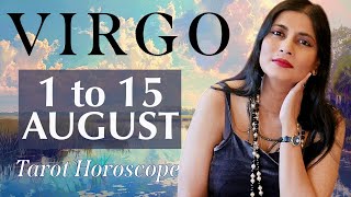 VIRGO Tarot reading from 1st to 15th August 2024 [upl. by Onailime]