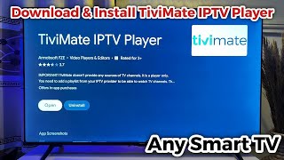 How to Download and Install TiviMate on Any Smart TV [upl. by Eissel]