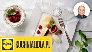 🍑 Knedle ze śliwkami  Paweł Małecki  Przepisy Kuchni Lidla [upl. by Esojnauj]