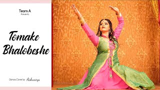 Tomake Bhalobeshe তোমাকে ভালোবেসে Tansener Tanpura  Dance Cover by Team A [upl. by Yzdnil608]