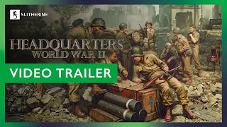 Headquarters World War II  Video Trailer [upl. by Naarah]