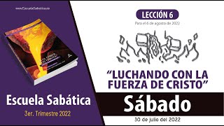 Escuela Sabática  Sábado 30 de julio del 2022  Lección Adultos [upl. by Snowman83]