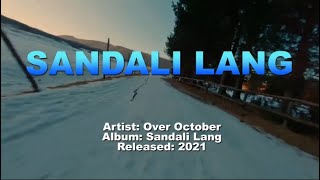 Sandali Lang  Over October KARAOKEINSTRUMENTAL [upl. by Mellins890]