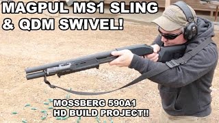 Magpul MS1 Sling amp QDM Swivel 590A1 Build Project [upl. by Anohsal]