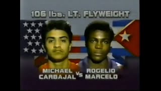 Michael Carbajal USA vs Rogelio Marcelo CUB USCuba Duals 1988 48kg [upl. by Venator629]