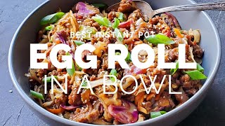 Instant Pot Egg Roll in a Bowl  Egg Roll in a Bowl [upl. by Tankoos267]