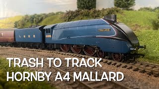 Trash to Track Episode 127 Hornby A4 Mallard [upl. by Calvano]