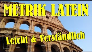 Metrik Latein  METRISCHE ANALYSE LATEIN  Lateinische Metrik [upl. by Murton]