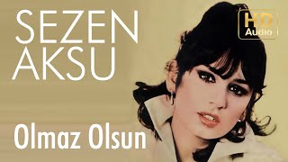 Sezen Aksu  Olmaz Olsun Official Audio [upl. by Nevs387]