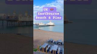 Eastbourne Beach amp PierEast SussexEnglandUK tourist attractionbeach near Londontravelshorts [upl. by Aggappora]