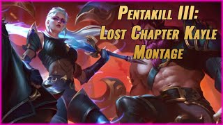 Pentakill III Lost Chapter  Kayle Montage [upl. by Safier]