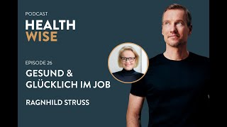 026 Authentisch amp Gesund im Job Mit Ragnhild Struss [upl. by Merla227]