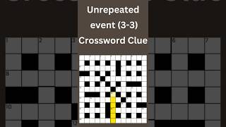 Unrepeated event 33 Crossword Clue crossword crosswordpuzzles [upl. by Paulette]