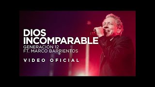 Marco Barrientos Dios incomparable Letra [upl. by Kassi]