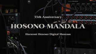 HOSONO MANDALA｜HARUOMI HOSONO DIGITAL MUSEUM [upl. by Anidem]