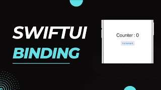 SwiftUI Binding Tips amp Tricks for Building Dynamic iOS Apps [upl. by Nagoh]