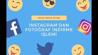 İNSTAGRAM PROGRAMSIZ FOTOĞRAF İNDİRME BASİT YÖNTEM 2020 [upl. by Zeiler]