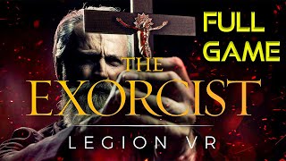 The Exorcist Legion VR  Full Game Walkthrough  No Commentary [upl. by Mikael]