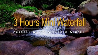 Magical Water Sounds for a Relaxing Ambience [upl. by Barclay]