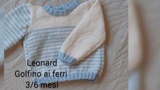 Golfino baby ai ferri golfino Leonard [upl. by Weinberg]