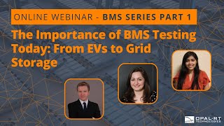 BMS Testing Essentials Why It Matters for EVs amp Grid Storage  Webinar Part 1 [upl. by Phipps309]