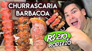 Rodizio da Churrascaria Barbacoa R210 por pessoa valeu [upl. by Nerak]