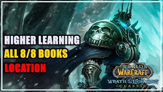 Higher Learning Achievement Guide WoW Wotlk [upl. by Enogitna]