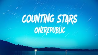 Counting Stars Lyrics  OneRepublic Karaoke Lyrics [upl. by Aytida]