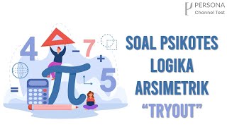 Soal Psikotes Logika Arsimetrik [upl. by Yemar430]