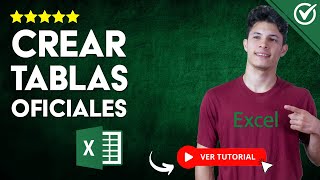 Cómo CREAR TABLAS OFICIALES de Excel  📊 Ventajas de usar Tablas en Excel 📊 [upl. by Imekawulo]