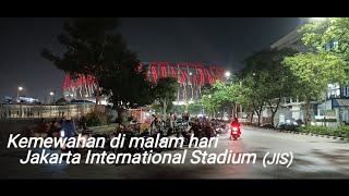 Kualitas Top International Stadion Jakarta international stadiumJIS [upl. by Aubigny]